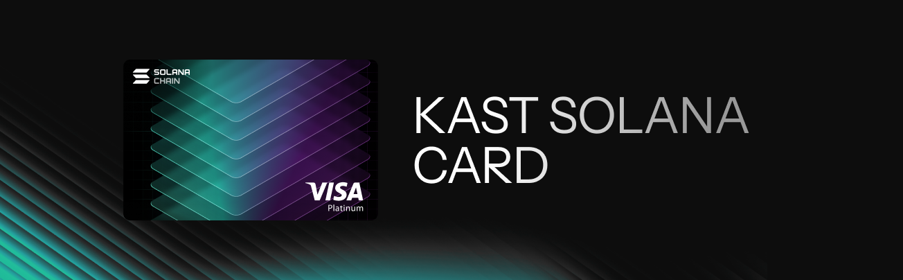 KAST SOLANA CARD.png